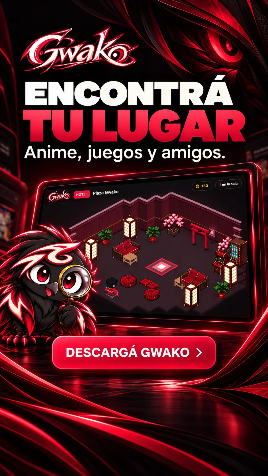 Anuncio ilustrado de Gwako: Encontrá tu lugar. Anime, juegos y amigos.